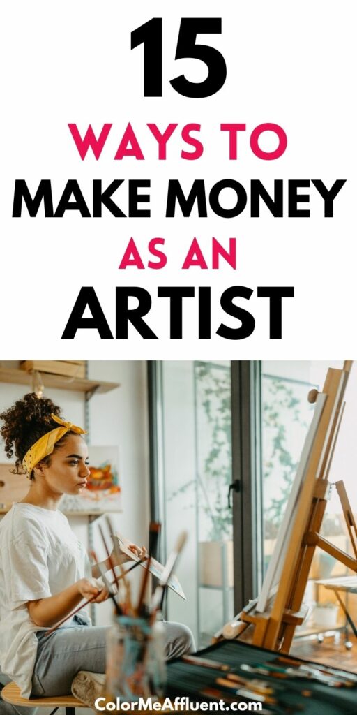 15 ways to make money as an artist